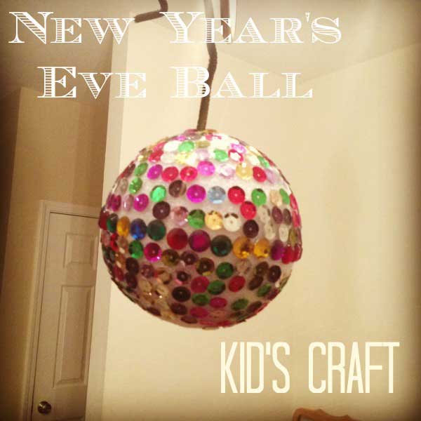 New%20Year%E2%80%99s%20Eve%20Ball%20Kid%E2%80%99s%20Craft.jpg